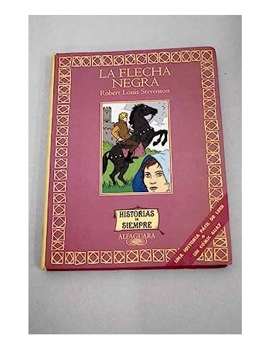 LA FLECHA NEGRA Adaptación, Celia...
