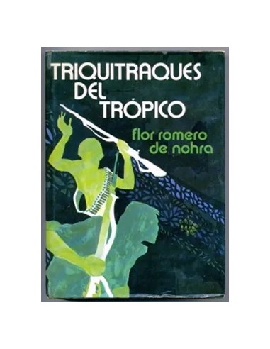 TRIQUITRAQUES DEL TRÓPICO
