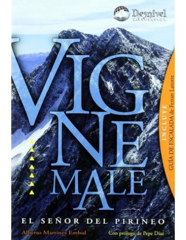 VIGNEMALE El Señor del Pirineo