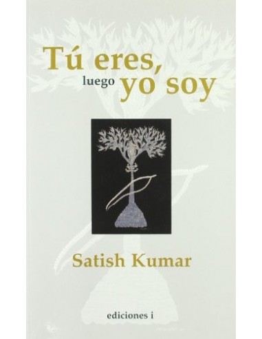 TÚ ERES LUEGO YO SOY