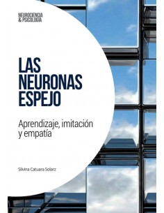LAS NEURONAS ESPEJO...