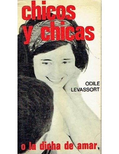CHICOS Y CHICAS o la dicha de amar
