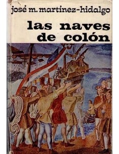 LAS NAVES DE COLÓN 1ª Edición