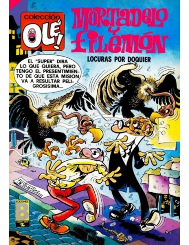 MORTADELO Y FILEMÓN Locuras por doquier