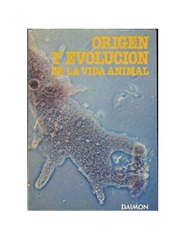 ORIGEN Y EVOLUCIÓN DE LA VIDA ANIMAL