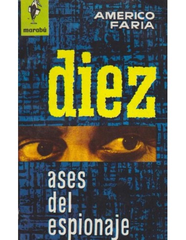 DIEZ ASES DEL ESPIONAJE