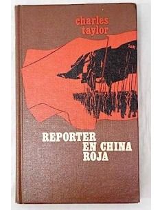 REPORTER EN CHINA ROJA