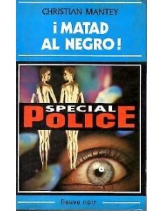 MATAD AL NEGRO