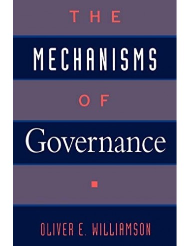 THE MECHANISMS OF GOVERNANCE