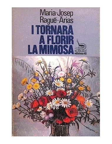 I TORNARÀ A FLORIR LA MIMOSA