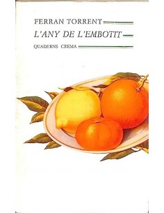 L´ANY DE L´EMBOTIT