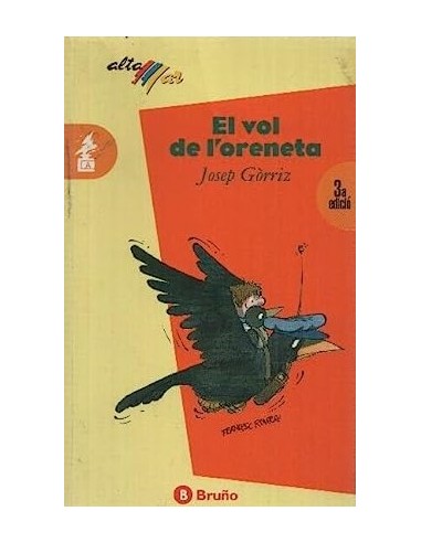 EL VOL DE L´ORENETA