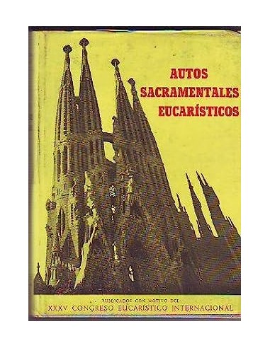 AUTOS SACRAMENTALES EUCARÍSTICOS