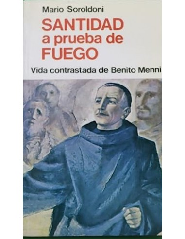 SANTIDAD A PRUEBA DE FUEGO