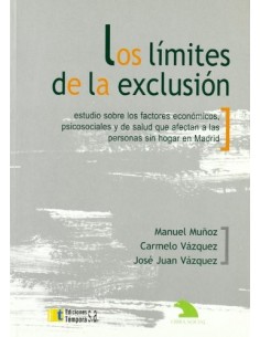 LOS LÍMITES DE LA EXCLUSIÓN...