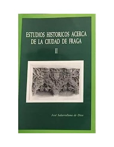 ESTUDIOS HISTÓRICOS ACERCA DE LA...