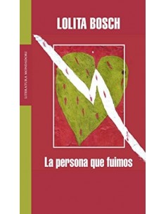 LA PERSONA QUE FUIMOS