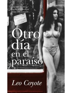 OTRO DÍA EN EL PARAÍSO Una...
