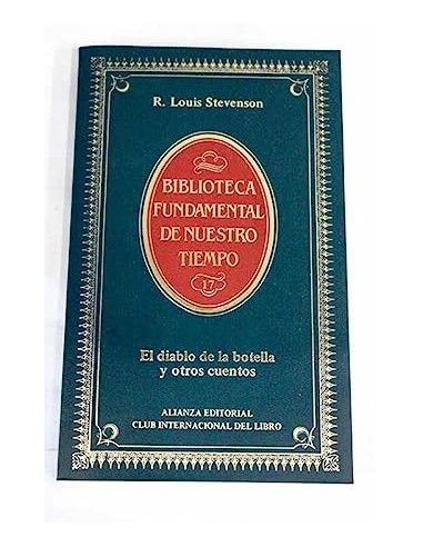 EL DIABLO DE LA BOTELLA Y OTROS CUENTOS