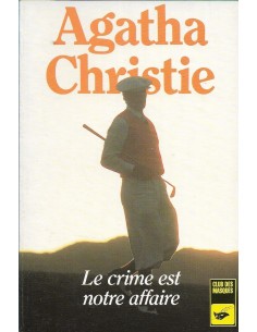 LE CRIME EST NOTRE AFFAIRE