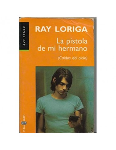 LA PISTOLA DE MI HERMANO (CAIDOS DEL...