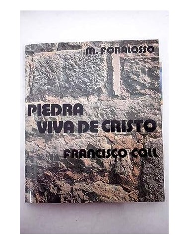 PIEDRA VIVA DE CRISTO Francisco Coll