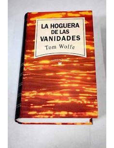 LA HOGUERA DE LAS VANIDADES