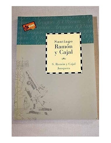 SANTIAGO RAMÓN Y CAJAL