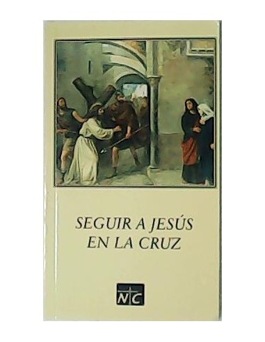 SEGUIR A JESÚS EN LA CRUZ