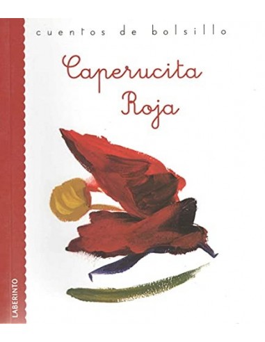 CAPERUCITA ROJA Ilustraciones de...
