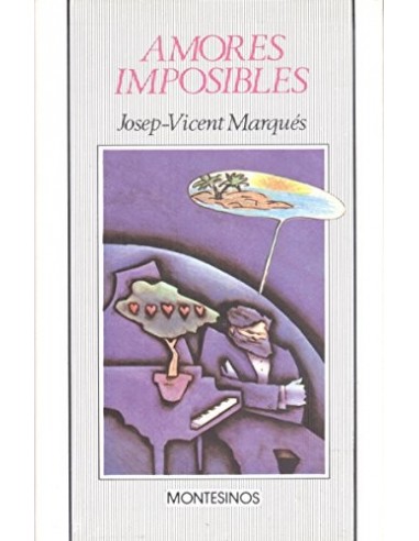 AMORES IMPOSIBLES 1ª Edición