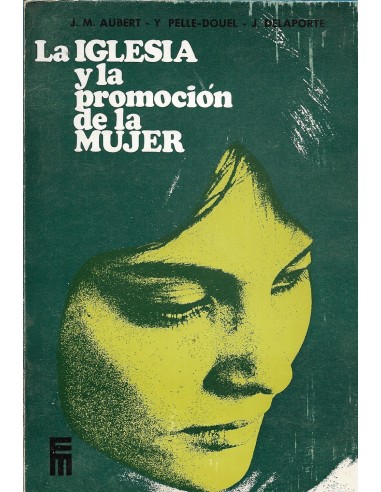 LA IGLESIA Y LA PROMOCIÓN DE LA MUJER