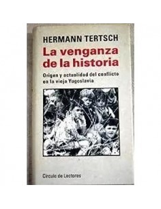 LA VENGANZA DE LA HISTORIA...