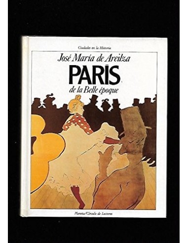 PARÍS DE LA BELLE EPOQUE