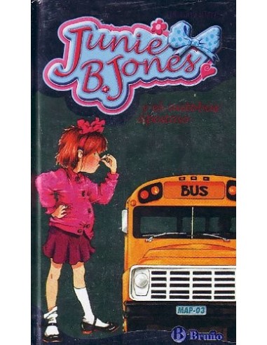 JUNIE B.JONES Y EL AUTOBUS APESTOSO