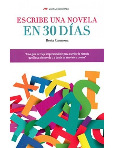 ESCRIBE UNA NOVELA EN 30 DÍAS