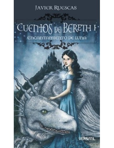 CUENTOS DE BERETH I Encantamiento de...