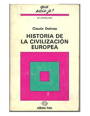 HISTORIA DE LA CIVILIZACIÓN EUROPEA
