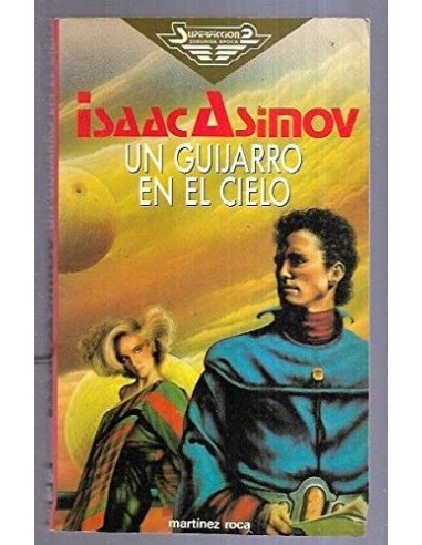 UN GUIJARRO EN EL CIELO