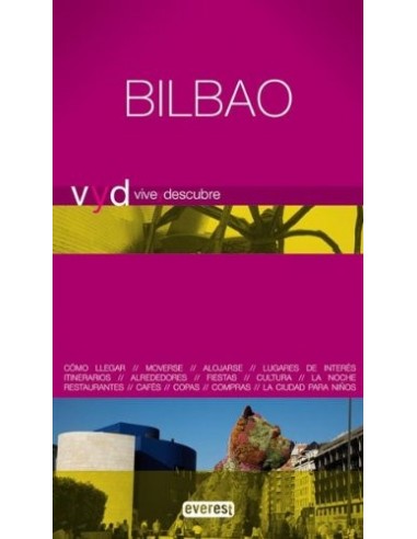 BILBAO Vive y Descubre