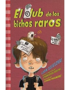 EL CLUB DE LOS BICHOS RAROS
