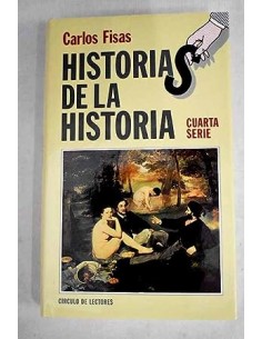 HISTORIAS DE LA HISTORIA...