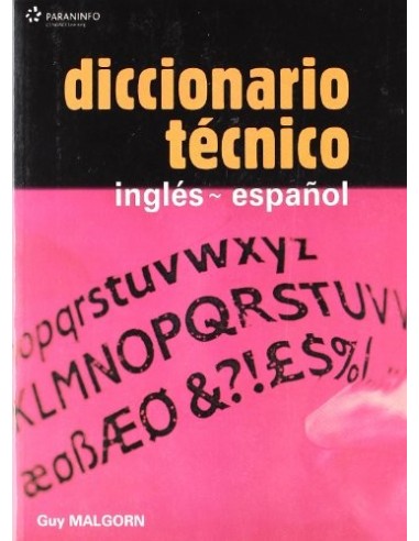 DICCIONARIO TÉCNICO INGLÉS - ESPAÑOL