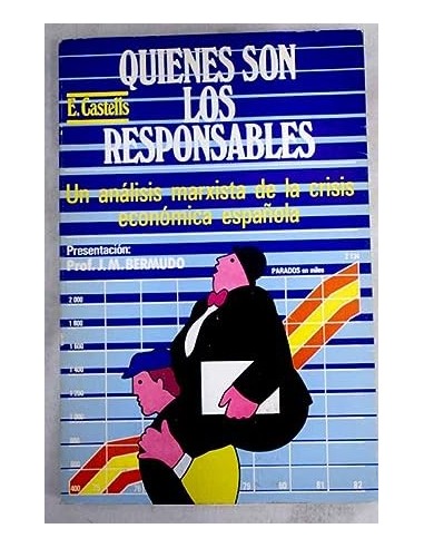 ¿QUIENES SON LOS RESPONSABLES? un...