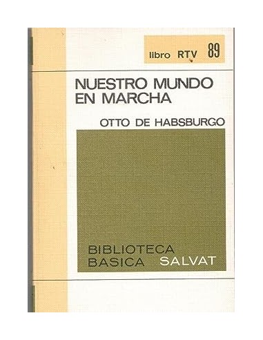 NUESTRO MUNDO EN MARCHA