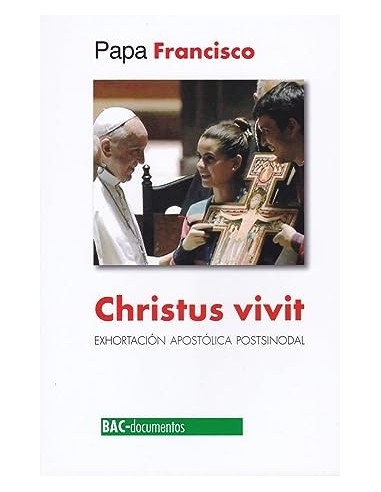 CHRISTUS VIVIT exhortacion apostolica...