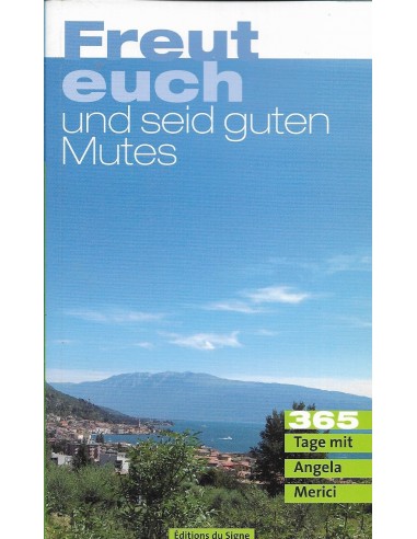 FREUT EUCH und seid guten mutes