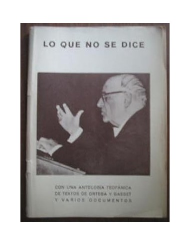 LO QUE NO SE DICE con una Antología...
