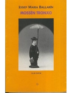 MOSSÈN TRONXO (Catalàn)