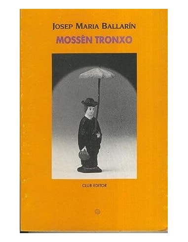 MOSSÈN TRONXO (Catalàn)